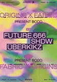 Fabric X Origins Bcco Future 666 Uberkikz Shdw thumbnail Fabric X Origins Bcco Future 666 Uberkikz Shdw thumbnail
