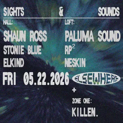 Sights & Sounds: Shaun Ross, Stonie Blue, Elkind + Killen - EDM event at Elsewhere in New York