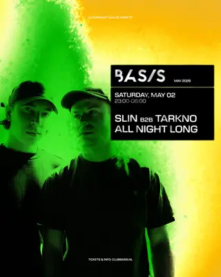 BASIS/ slin b2b Tarkno All Night Long at BASIS BASIS/ slin b2b Tarkno All Night Long at BASIS