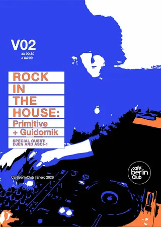Rock in the House · Primitive + Guidomik at berlinClub