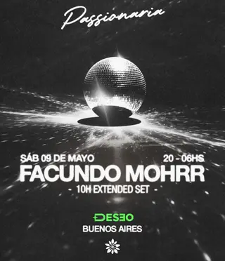 Facundo Mohrr [10H EXTENDED SET] - DESEO CLUB at TBA - Deseo Club, Villa Ortuzar