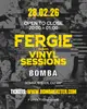 Fergie Vinyl Sessions All Night Long - Bomba Exeter