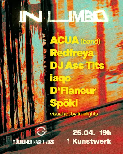 In Limbo Cologne - EDM event at Kunstwerk in Cologne