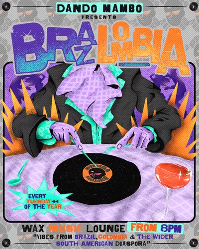 BRAZLOMBIA BRAZLOMBIA - EDM event at Wax Music Lounge in Melbourne