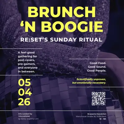 BRUNCH 'N BOOGIE - RE:SET's Sunday Ritual - EDM event at Brasserie Dandelion in Berlin