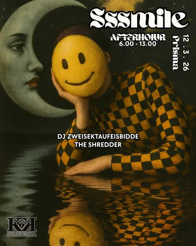 Sssmile Afterhour Sssmile Afterhour - EDM event at Prisma in Berlin