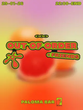 Out of Order & Friends at Paloma