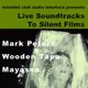 Moolakii Club Audio Interface presents: LIVE SOUNDTRACKS TO SILENT FILMS