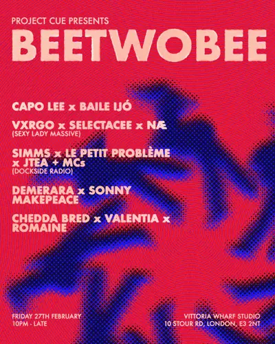 PROJECT CUE presents: BeeTwoBee - EDM event at Vittoria Wharf Studio in London