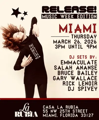 RELEASE Miami - EDM event at TBA - Casa La Rubia in Miami