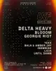 UKF BARCELONA & AUTOMATA OCT2ND · Delta Heavy, Blooom, Georgie Riot + MORE