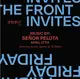 The Front Invites Señor Pelota