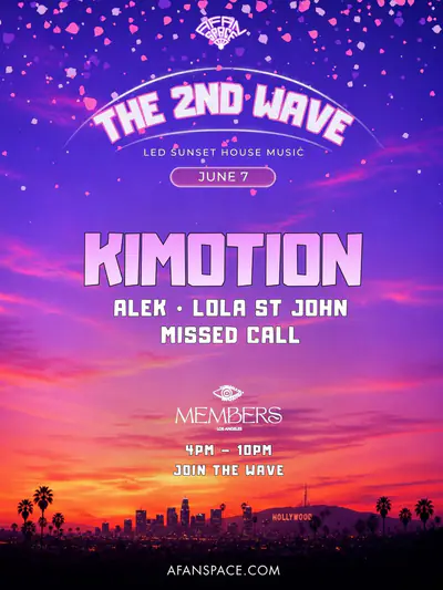 House Music Day Party: The 2nd Wave (Afro House Sunset) Kimotion LA Debut - EDM event at Members in Los Angeles