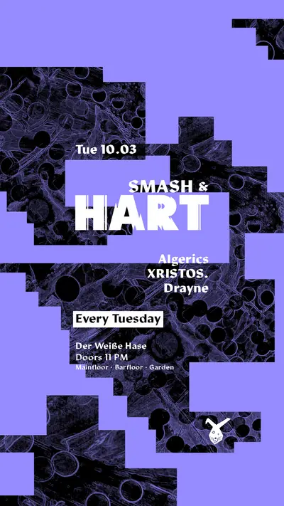 Smash & HART ◢◤ Tuesday Rave [free entry until midnight*] - EDM event at Der Weiße Hase in Berlin