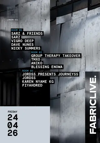 FABRICLIVE:  Sarz, VIGRO DEEP, Dave Nunes, Nicky Summers, Jordss, Tmxo, Aniko, Blessing Enowa at fabric