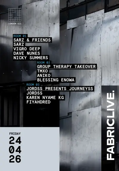 FABRICLIVE: Sarz, VIGRO DEEP, Dave Nunes, Nicky Summers, Jordss, Tmxo, Aniko, Blessing Enowa FABRICLIVE: Sarz, VIGRO DEEP, Dave Nunes, Nicky Summers, Jordss, Tmxo, Aniko, Blessing Enowa - EDM event at fabric in London