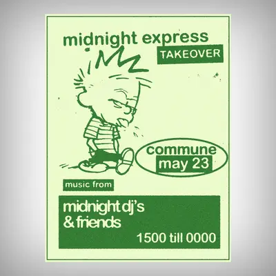 Midnight Express TAKEOVER Midnight Express TAKEOVER - EDM event at Commune in Liverpool