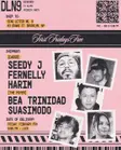 First Fridays Free: Seedy J, Fernelly, Harim, Bea Trinidad, Suasimodo  EDM news from EDMDanceDirectory.com