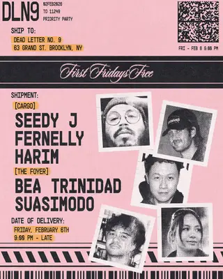 First Fridays Free: Seedy J, Fernelly, Harim, Bea Trinidad, Suasimodo - Dead Letter No.9 at Cargo @ Dead Letter No. 9