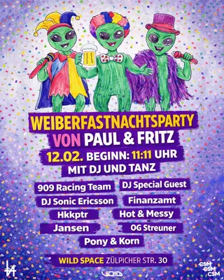 Weiberfastnachtsparty von Paul & Fritz at Wild Space