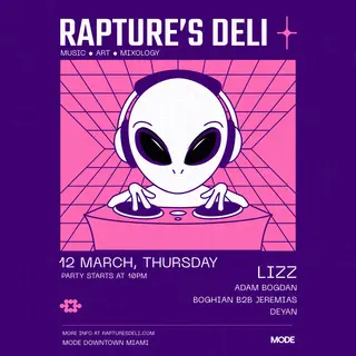 RAPTURE'S DELI with Lizz at MODE Downtown Miami RAPTURE'S DELI with Lizz at MODE Downtown Miami