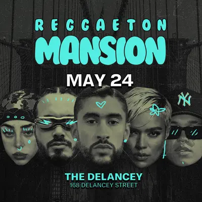 Reggaeton Mansion - EDM event at The Delancey in New York