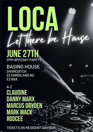 LOCA HOUSE SUMMER DAY TIME PARTY at Basing House LOCA HOUSE SUMMER DAY TIME PARTY at Basing House