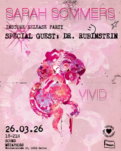 Sarah Sommers - VIVID Record Release Party - EDM event at Sound Metaphors in Berlin