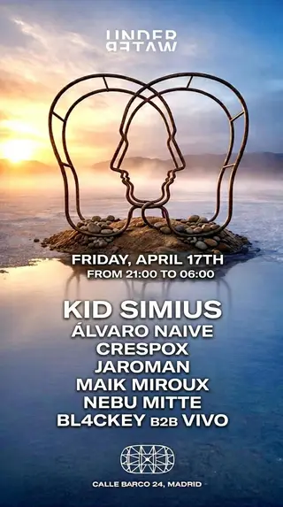 Underwater at BSH with Kid Simius, Madrid Madrid 2026 | Lineup - EDM news article Underwater at BSH with Kid Simius, Madrid Madrid 2026 | Lineup - EDM news article
