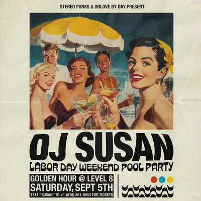 DJ Susan POOL PARTY at Level 8 [Labor Day Saturday] - EDM event at Level 8 DTLA in Los Angeles