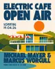 Electric Cafe - Open Air with Michael Mayer & Marcus Worgull