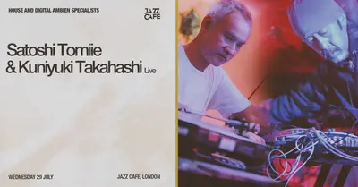 Satoshi Tomiie & Kuniyuki Takahashi (Live) - EDM event at The Jazz Cafe in London