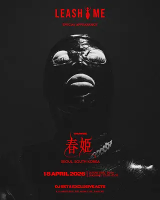 Leash Me Project x Techno Blondy at Chunhee Leash Me Project x Techno Blondy at Chunhee