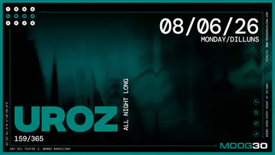 uroz (All Night Long) - EDM event at Moog Club in Barcelona