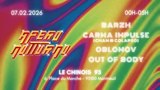APERO NOTTURNO: Barzh • Carma Impulse • Oblomov • O.O.B at Le Chinois APERO NOTTURNO: Barzh • Carma Impulse • Oblomov • O.O.B at Le Chinois