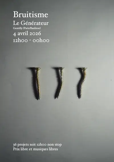 BRUITISME - EDM event at Le Générateur in Barcelona