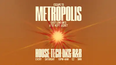 Escape To Metropolis: House, Tech, UK Garage & R&B - Every Saturday - EDM event at Metropolis in London