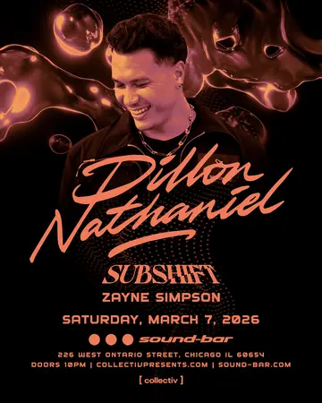 Dillion Nathaniel, SUBSHIFT - Chicago, IL at Sound-Bar Dillion Nathaniel, SUBSHIFT - Chicago, IL at Sound-Bar