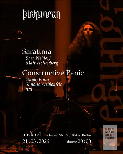 biegungen im Ausland: SARATTMA / CONSTRUCTIVE PANIC - EDM event at Ausland in Berlin