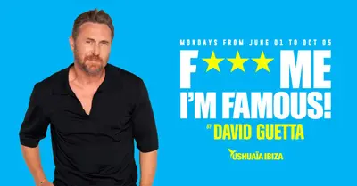 F*** ME I'M FAMOUS! by David Guetta - EDM event at Ushuaïa Ibiza in Ibiza