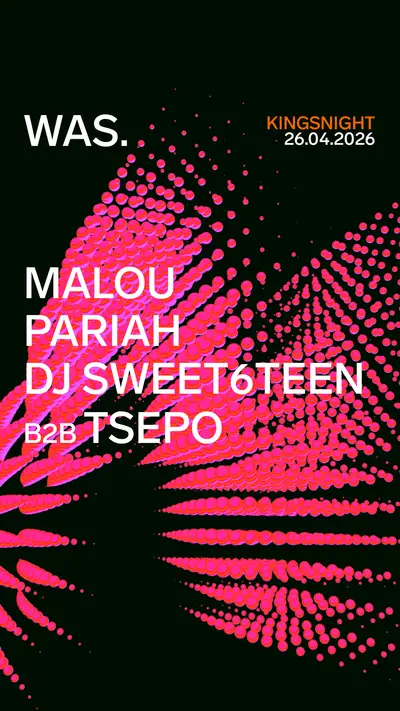 WAS. // Kingsnight - EDM event at WAS. in Utrecht