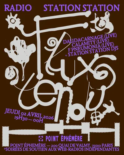 Flux Tendu x Station Station Flux Tendu x Station Station - EDM event at Point Ephémère in Paris