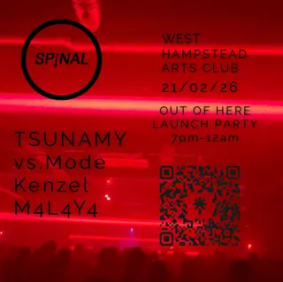 Spinal Networx presents - Out Of Here Launch Party at West Hampstead Arts Club