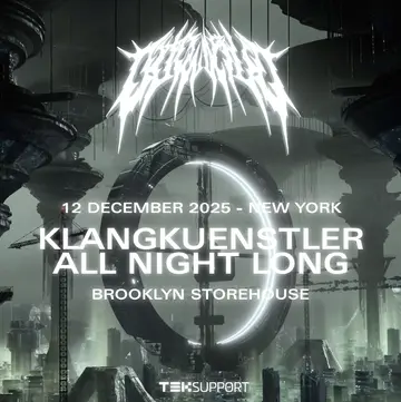 Teksupport x Outworld: KlangKuenstler (open to close) SOLD OUT at Brooklyn Storehouse Teksupport x Outworld: KlangKuenstler (open to close) SOLD OUT at Brooklyn Storehouse