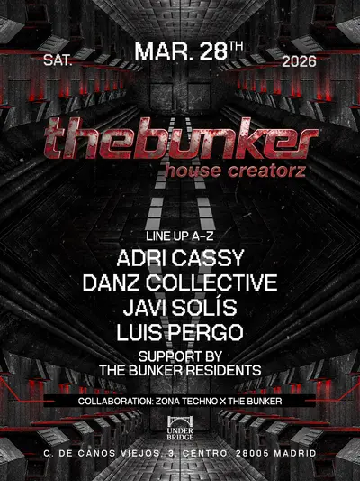 The Bunker x Under Bridge - EDM event at Under Bridge Madrid in Madrid