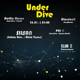 UnderDive with SILSAN (Subios Rec.), Klarabell, PHI Ф & Steffie Storno at Club Zimmermanns