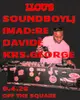Llou's presents: SoundboyLj, IMAD:RE , davidè , KRS.GEORGE