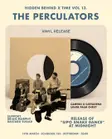 HIDDEN BEHIND X TIME VOL.13 – THE PERCULATORS VINYL RELEASE SHOW thumbnail