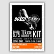 Boxed w/ DJ Kit, TTB B2B Double U & Boxed DJ's + OPEN DECKS thumbnail