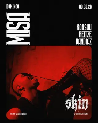 Skin MISA: KONSUU + Reitze + Vandiaz at Skin